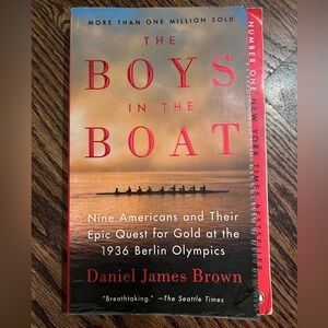 The Boys in the Boat by Daniel James Brown